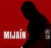 Mijain_documental