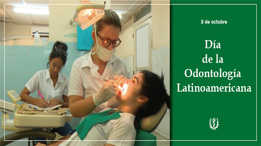 Celebran en Cuba Día de la Odontología Latinoamericana