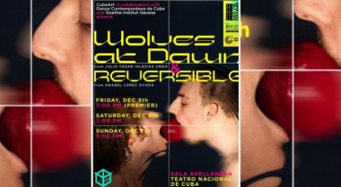 estreno en Cuba, de Wolves at Dawn (Lobos al amanecer), una creación coreográfica de Julio César Iglesias Ungo, y la reposición de Reversible de Annabelle López Ochoa.