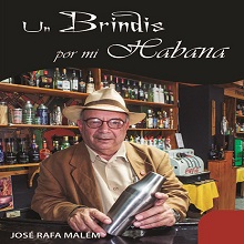 Un brindis por mi Habana