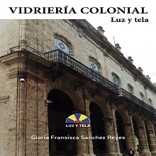 Vidriería colonial