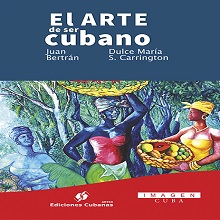 El arte de ser cubano