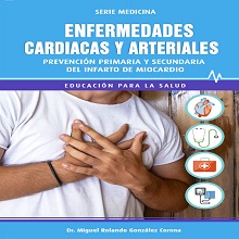 Enfermedades cardiacas y arteriales: Prevención primaria y secundaria del infarto de miocardio