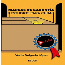 Marcas de garantía: estudios para Cuba