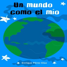 Un mundo como el mío